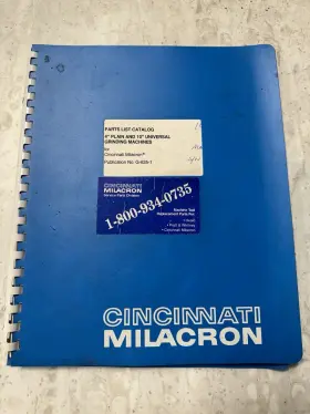 G-625-1 Cincinnati Milacron Parts List Plain Cat. 4 Inch And Universal 10 Grinding Machines