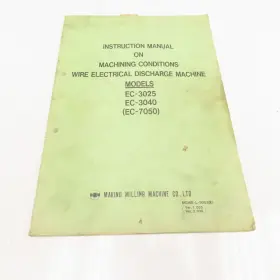 Mgwe-l-9002 Makino Ec Series Machining Conditions Edm Ec-3025 Ec-3040 Ec-7050