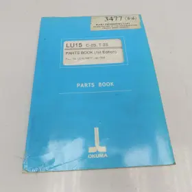 Le15-108-r1 Okuma Lu15 C-2s T-2s Parts Book 1st Edition