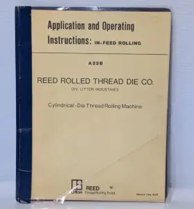 A22b Reed Litton Cylindrical-die Thread Rolling Machine Operating Instructions