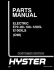 Hyster Electric E70-80-100-120XL,E100XLS C98 Forklift Parts Manual Catalog Book Brand. Price: $59.00.