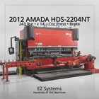 2012 Amada HDS2204NTW Cnc Press Brake 242 Ton 14' 8-AXIS Robotic Loader Used. Price: $113850.00.