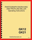 Deckel GK-12 GK-21 Pantograph Profiling Engraver Operator Service Manual 0197 New. Price: $35.00.