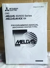 Mitsubishi Cnc Meldas 60/60S Series Programming Manual (machining Center Type) New. Price: $63.95.