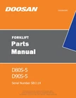 Daewoo Doosan D80S-5 D90S-5 Forklift Parts Catalog Manual Sn SB1114 Brand. Price: $139.00.