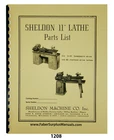 Sheldon 11" Lathe Models S-56 & Ks Replacement Parts List Manual #1208 New. Price: $22.50.