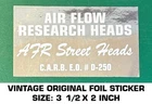 Air Flow Research Heads Street - Vintage Original Foil Decal Sticker Used. Price: $5.11.