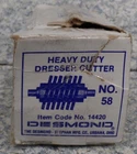 Desmond 14420 No 58 Heavy Duty Dresser Cutter New See Pics. Price: $20.99.