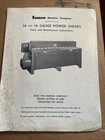Famco Machine Company 14 & 16 Gauge Power Shear Parts Maintenance Instructions Used. Price: $20.00.