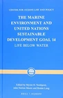 The Marine Environment And United Nations Sustainable By Myron H. Nordquist *vg* Very. Price: $92.75.