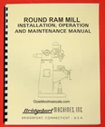 Bridgeport Round Ram Vertical Milling Machine Instructions & Parts Manual 0852 New. Price: $22.50.