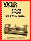 Victor S2040E S2060E Metal Lathe Parts List Wiring Diagram Manual 1529 New. Price: $75.00.