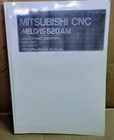 Mitsubishi Cnc Meldas 520AM Machining Center Milling Others Programming Manual New. Price: $63.95.
