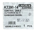 Lincoln Electrio K3390-14 Control Cable Autodrive Sa. Kawasaki BA006L New. Price: $1999.99.
