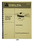 Delta 14/16 Left Tilting Arbor Saw RT-40, 36-790 Instruction Parts Manual #2088 New. Price: $17.50.