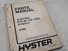 Hyster Parts Manual 852410 E70-80-100-120XL E100XLS Good. Price: $35.00.