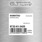 6732-61-3420 Bearing,ball Fits Komatsu (new Aftermarket). Price: $51.41.