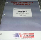 Bliss Clearing Niagara 1R10 Power Squaring Shear Parts List & Operator Manual Xz Used. Price: $106.85.