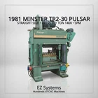 1981 Minster TR2-30 Pulsar Straight Side Press Ton 1400 Spm Used. Price: $6325.00.