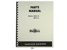 Doall Models D824-10 & D824-12 Surface Grinder Parts Manual *353 New. Price: $35.00.
