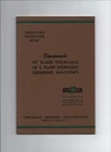 Cincinnati 10" Plain Hydraulic 14"-L Grinding Machines Operators Used. Price: $22.75.