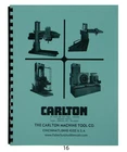 Carlton Radial Arm Drill Model 3A, 4' 15" Column Parts Manual *16 New. Price: $65.00.